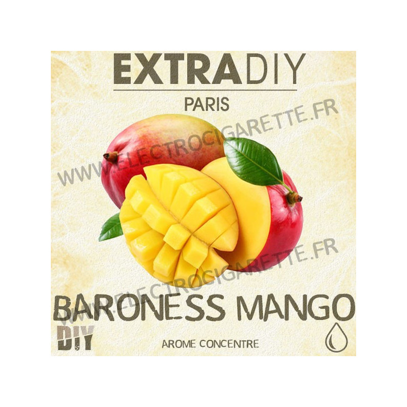 Baroness Mango - ExtraDiY - 10 ml - Arôme concentré