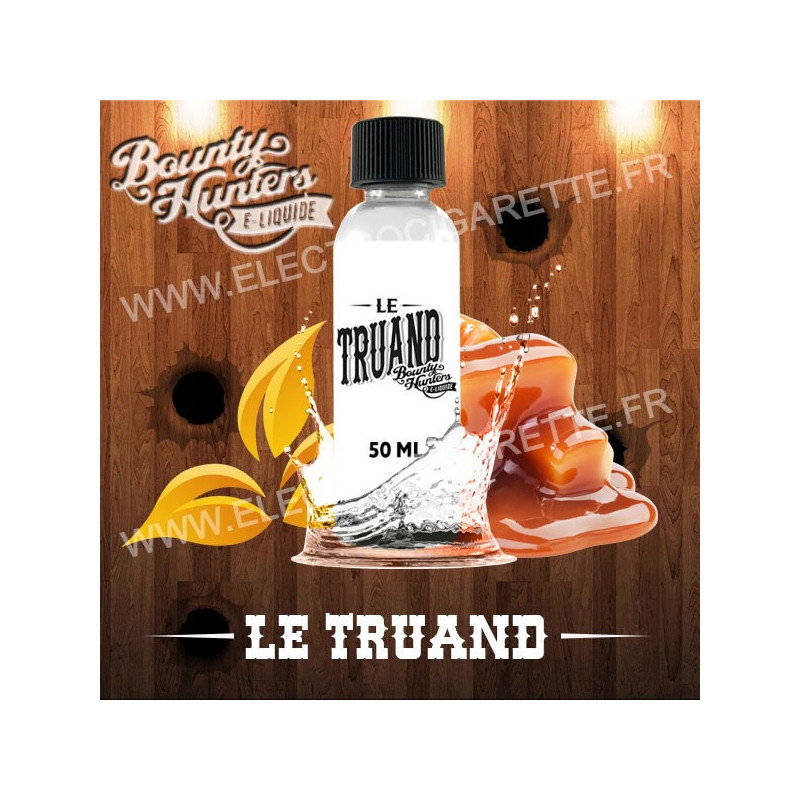 Le Truand - Bounty Hunters - Savourea - ZHC 50 ml