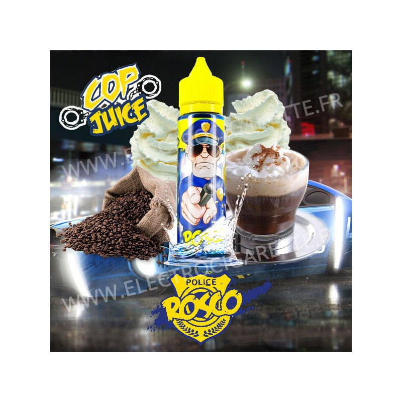 Rosco - Cop Juice - ZHC 50 ml - EliquidFrance