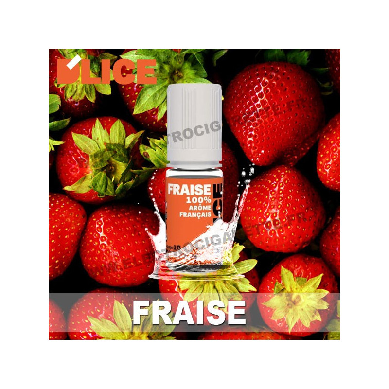Fraise - D'Lice - 10 ml