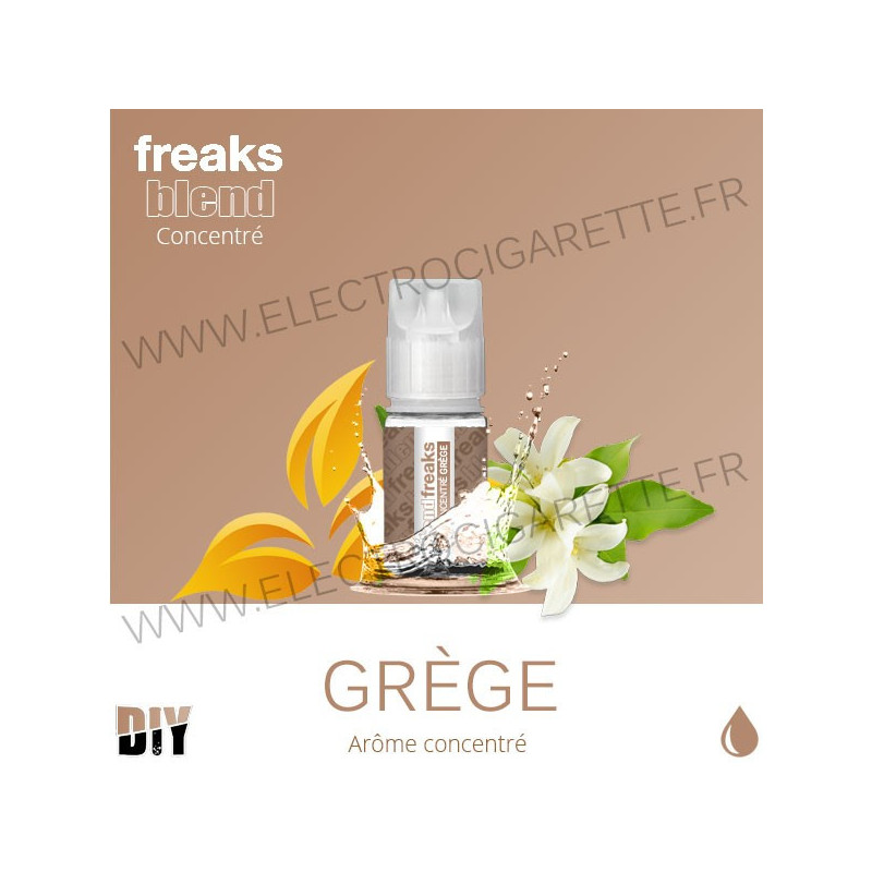 Grège - Freaks - 30 ml - Arôme concentré DiY