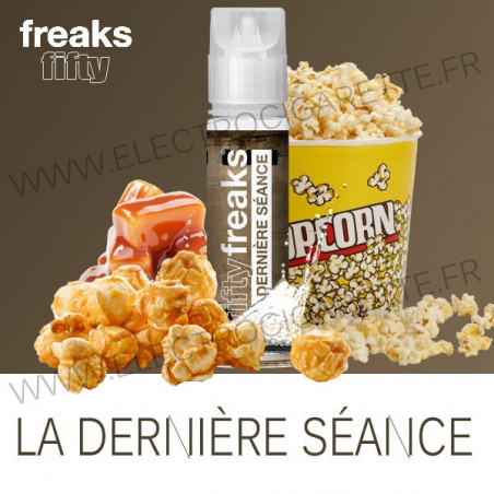 La dernière séance - Freaks - ZHC 50ml