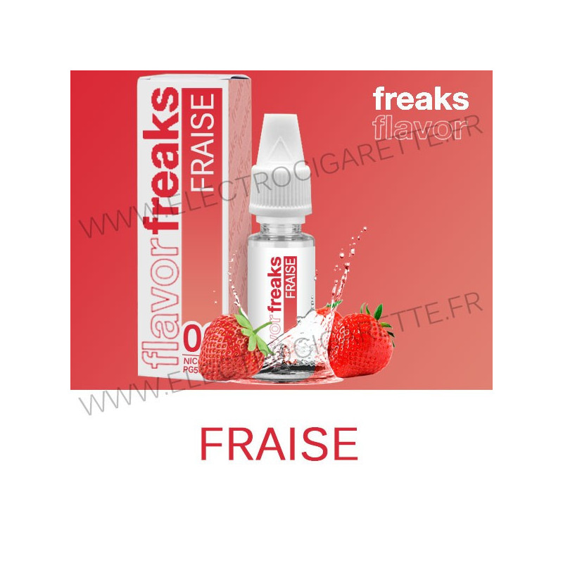 Fraise - Freaks - 10 ml