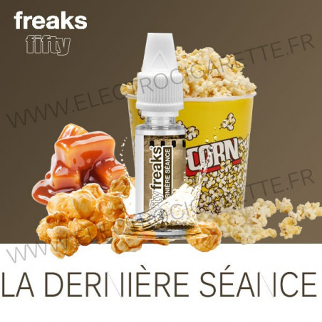 La dernière Séance - Fifty Freaks - 10 ml