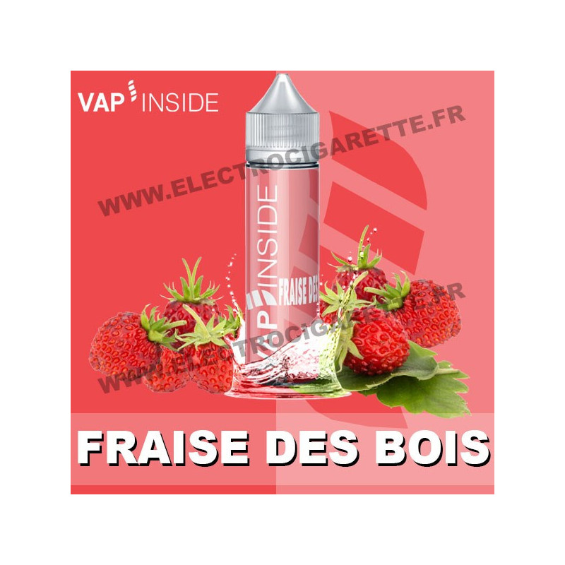 Fraise des bois - Vap Inside - ZHC 40 ml