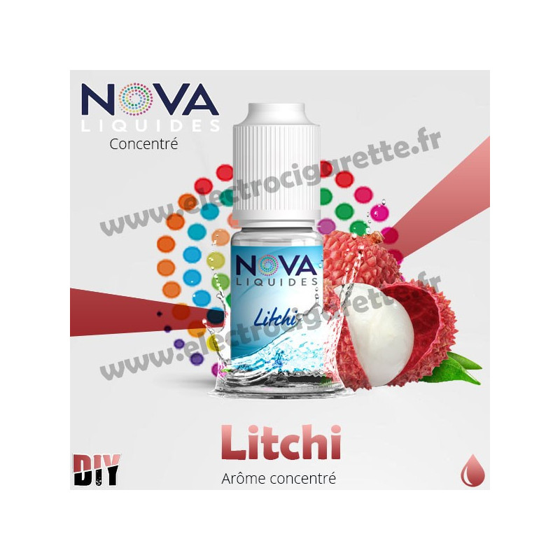 Litchi - Arôme concentré - Nova Original - 10ml - DiY