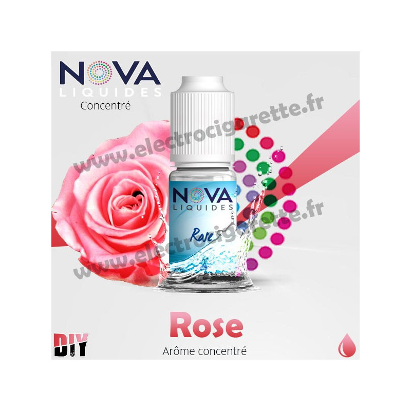 Rose - Arôme concentré - Nova Original - 10ml - DiY