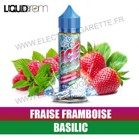 Fraise Framboise Basilic - Ice Cool - LiquidArom - ZHC 50 ml