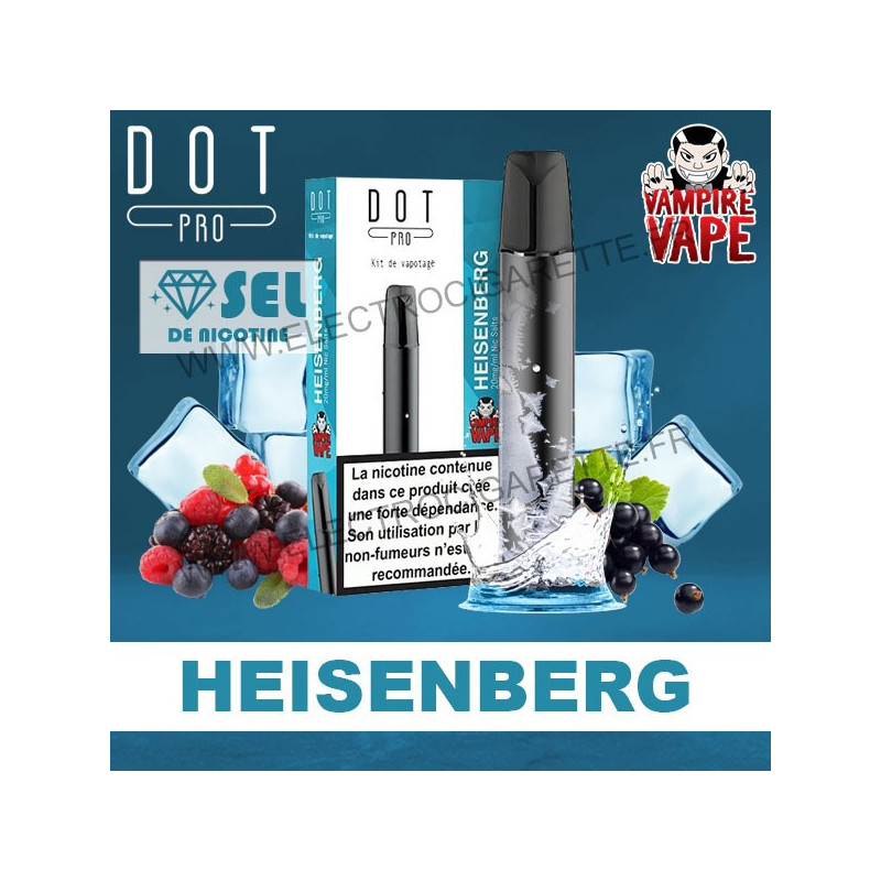 Heisenberg - Cigarette Electronique - Dot Pro