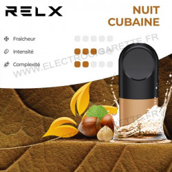 Cartouche Pod Pré-remplis - Nuit Cubaine - Classic - Infos - Relx
