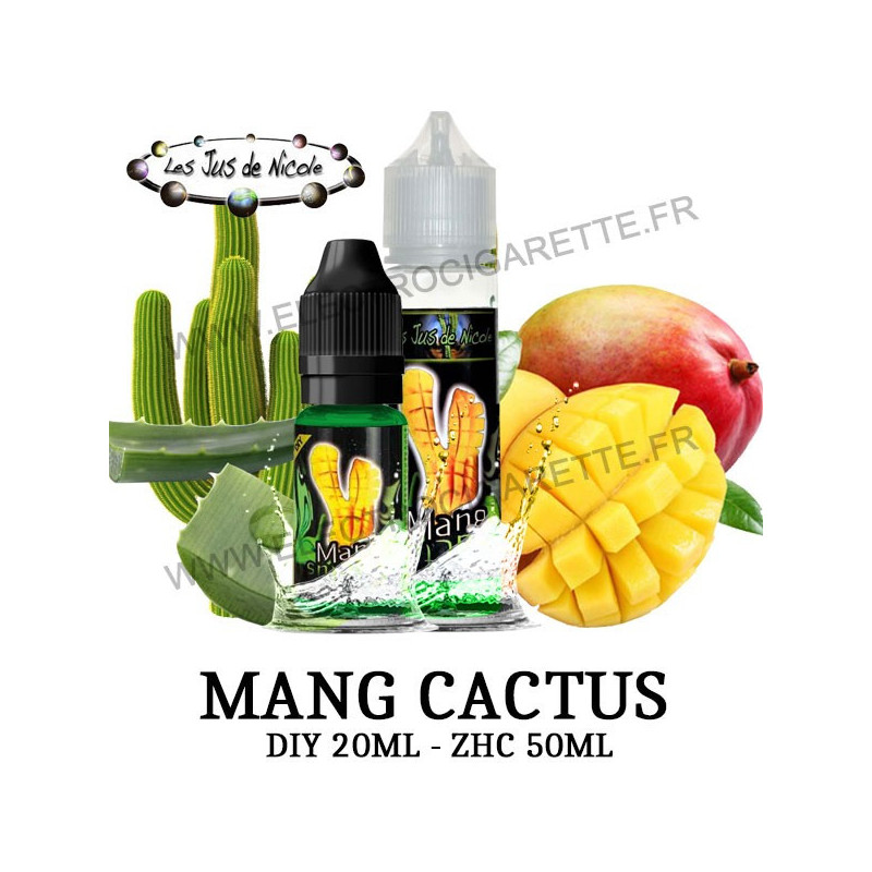 Mang Cactus - Les Jus de Nicole - DiY - ZHC 50ml