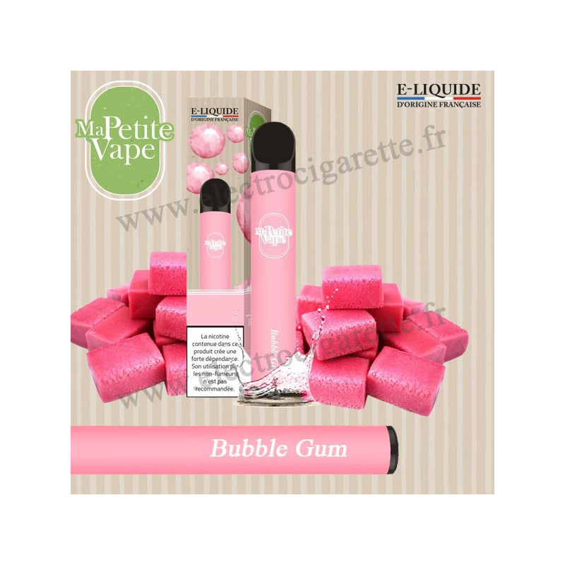 Bubble Gum - Ma petite vape - Vape Pen - Cigarette jetable