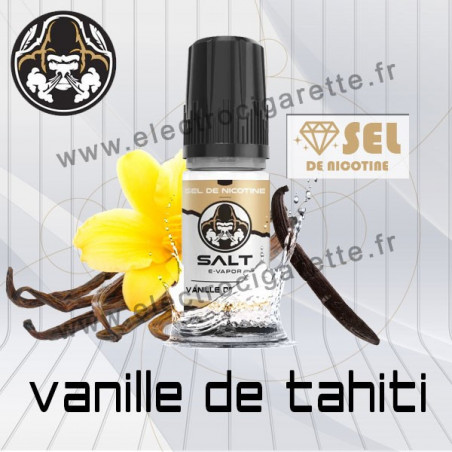 Vanille de Tahiti - Salt E-vapor - Aux Sels de Nicotine