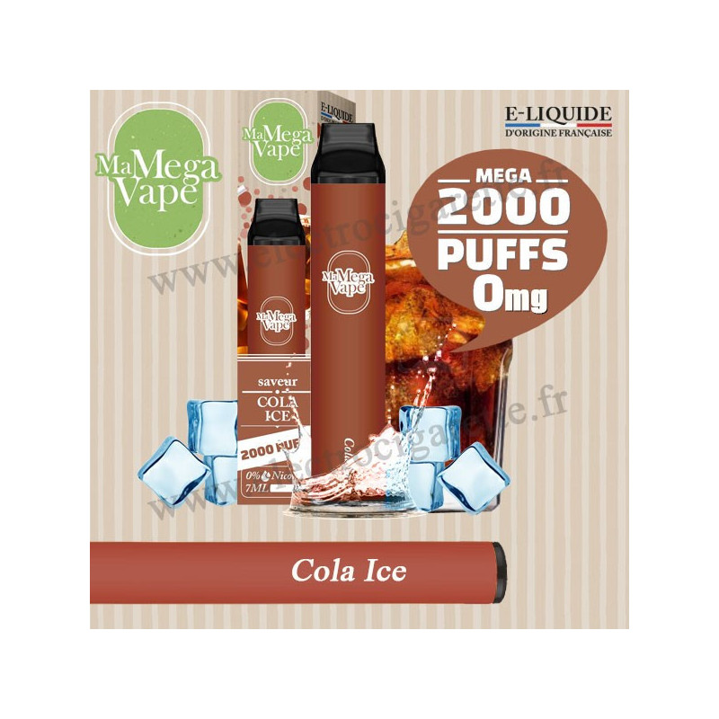 Cola Ice - Ma mega vape - Vape Pen - Cigarette jetable - Sans Nicotine