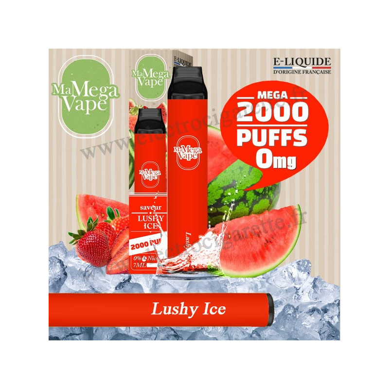 Lushy Ice - Ma mega vape - Vape Pen - Cigarette jetable - Sans Nicotine