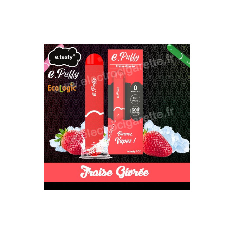 Fraise Givrée - e.Puffy - e.Tasty - Vape Pen - Cigarette jetable