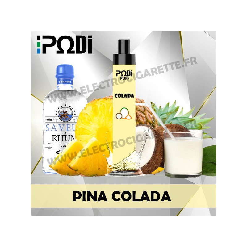 Pina Colada - PodiPuff - Podissime - Cigarette jetable