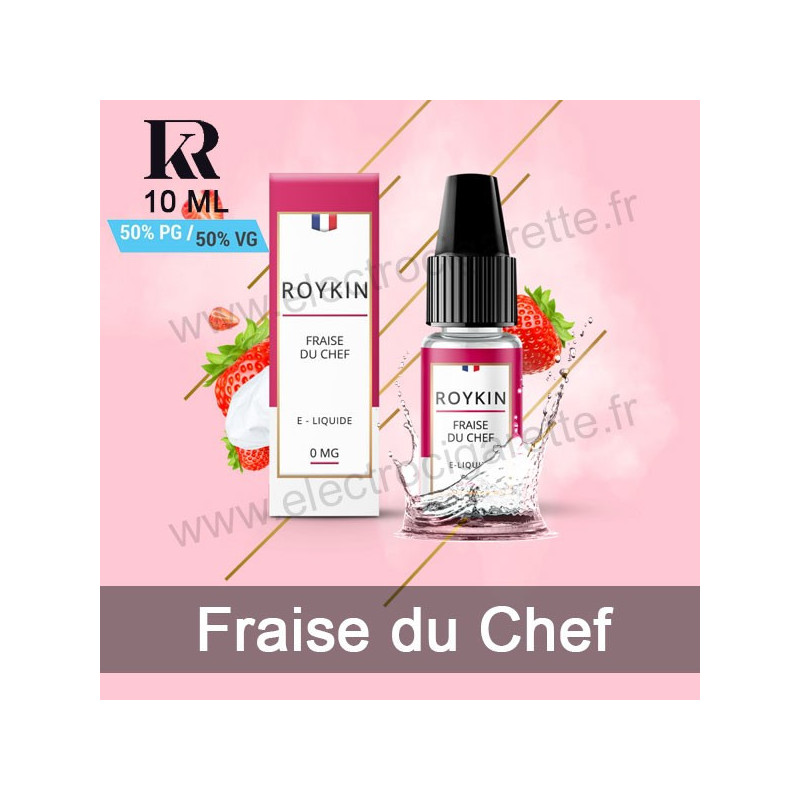 Fraise du Chef - Roykin - 10 ml
