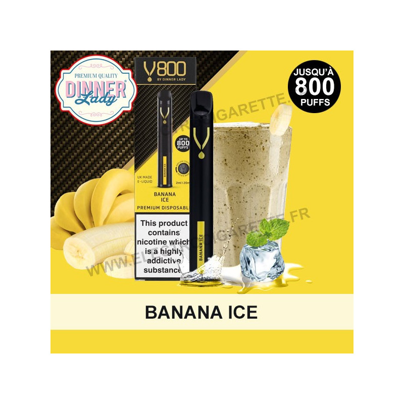 Banana Ice - Dinner Lady v800 - Puff - Cigarette jetable