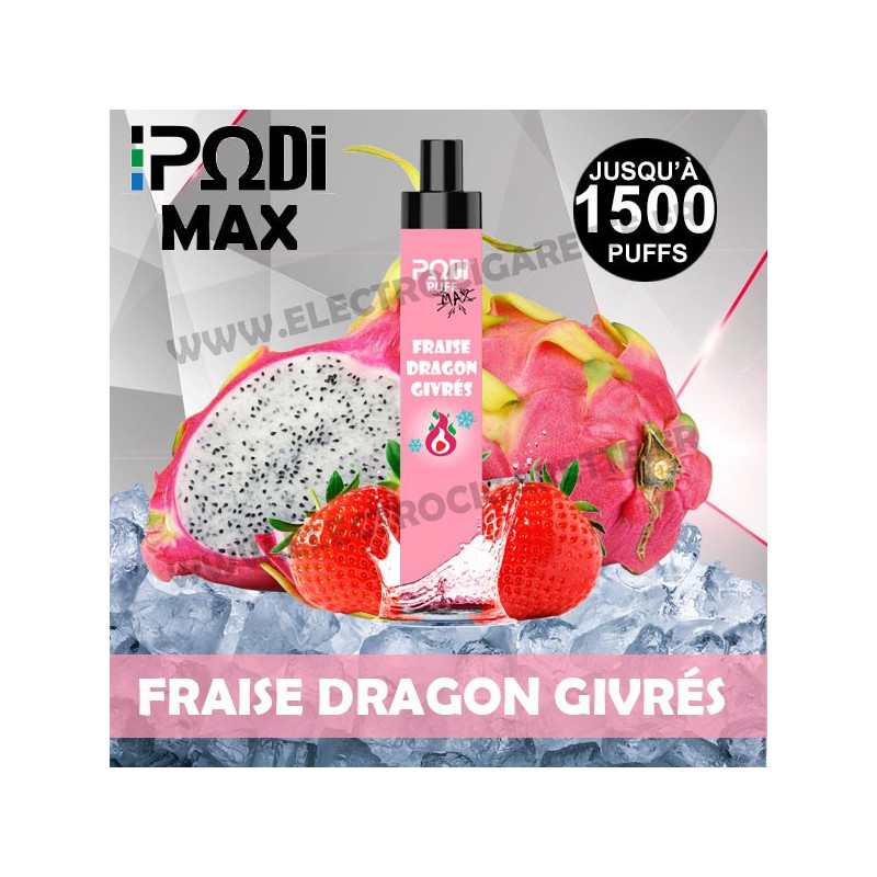 Fraise Dragon Givrés - PodiPuff Max - 1500 bouffées - Podissime - Vape Pen - Cigarette jetable