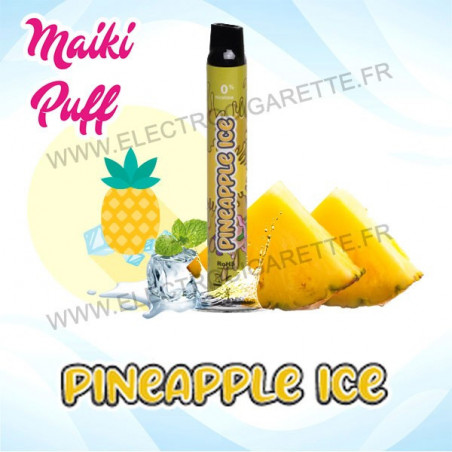 Pineapple Ice - Maiki Puff - Vape Pen - Cigarette jetable
