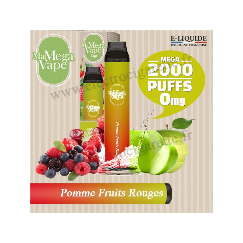 Pomme Fruits Rouges  - Puff Ma mega vape - Cigarette jetable - Sans Nicotine