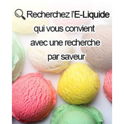Recherchez votre e-liquide préférée en choisissant la saveur qui vous fera plaisir.