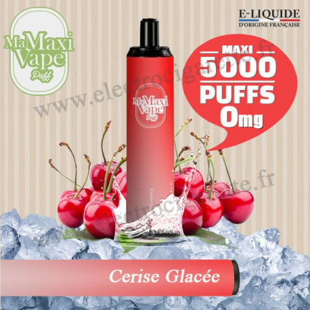 Cerise Glacée - Ma maxi vape - 5000 puffs - Vape Pen - Cigarette jetable - Sans Nicotine