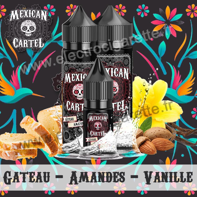 Gateau Amandes Vanille - Mexican Cartel - Nicotiné 10ml - DiY 10 et 30ml - ZHC 50 et 100ml