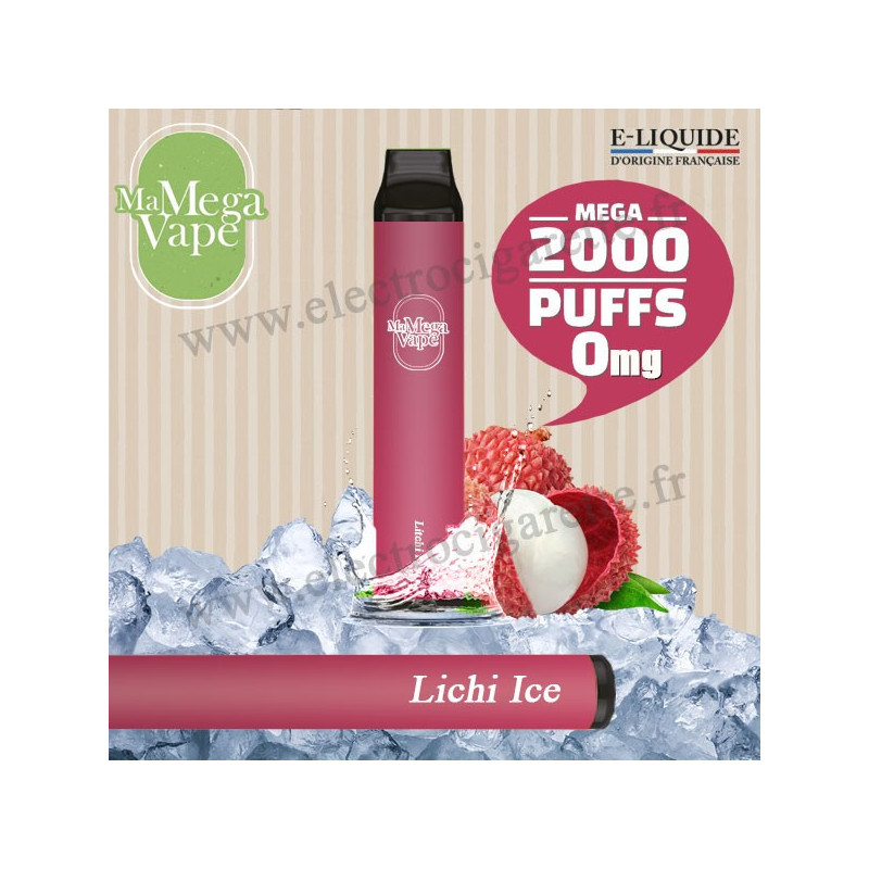 Litchi Ice - Ma mega vape - Vape Pen - Cigarette jetable