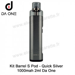 Kit Barrel - S Pod - 1000mah - 2ml - Da One - Couleur Quick Silver