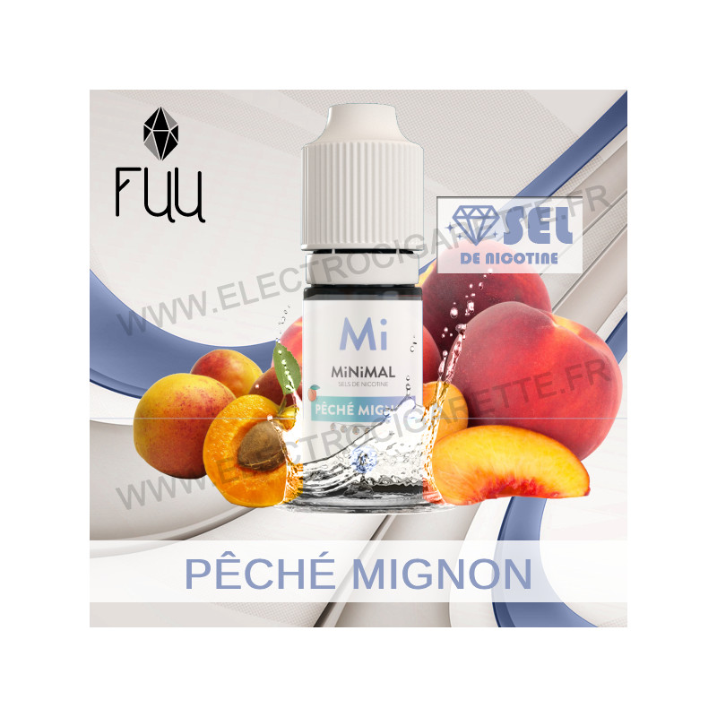 Péché Mignon - MiNiMAL - The Fuu - Aux sels de nicotine