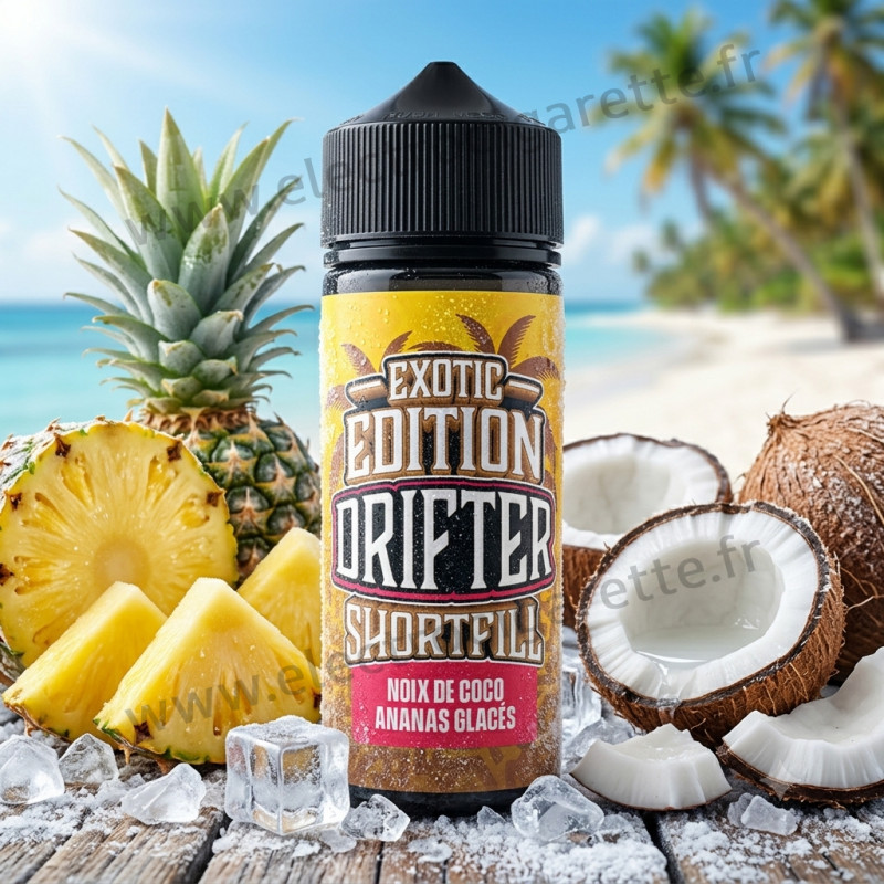 Noix de Coco Ananas Glacés - Drifter - Exotic Edition - 100ml