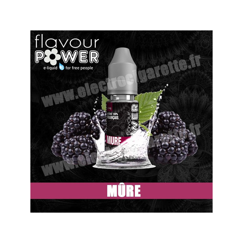 Mûre - Flavour Power