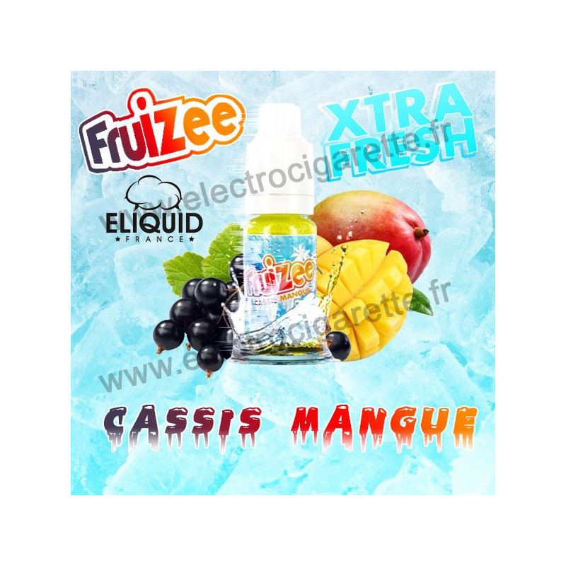 Cassis Mangue - Fruizee - 10 ml - EliquidFrance