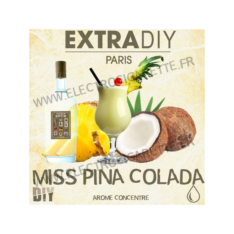 Miss Pina Colada - ExtraDiY - 10 ml - Arôme concentré