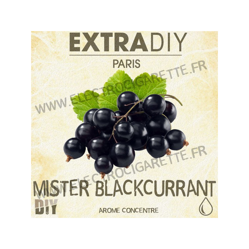 Mister Blackcurrant - ExtraDiY - 10 ml - Arôme concentré