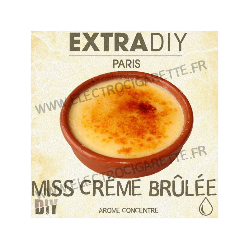 Miss Crème Brulée - ExtraDiY - 10 ml - Arôme concentré
