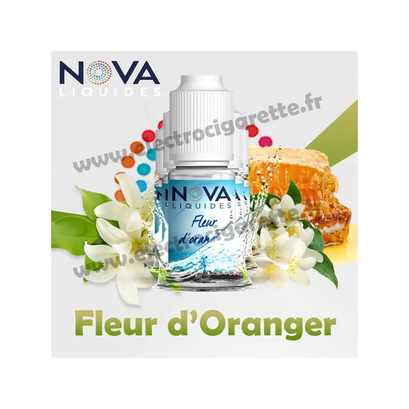 Pack 5 flacons Fleur d'Oranger - Nova Liquides Original