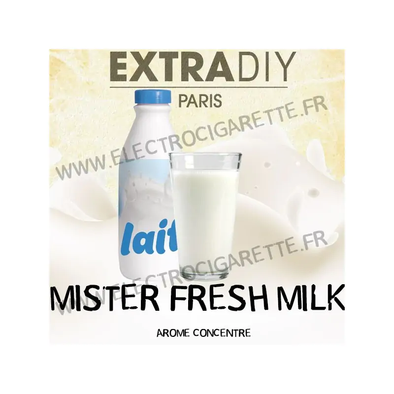 Mister Fresh Milk - ExtraDiY - 10 ml - Arôme concentré