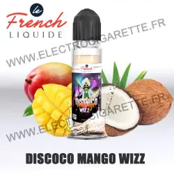 Discoco Mango Wizz - Le French Liquide