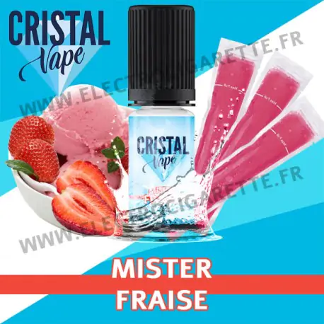 Mister Fraise - Cristal Vapes - 10ml