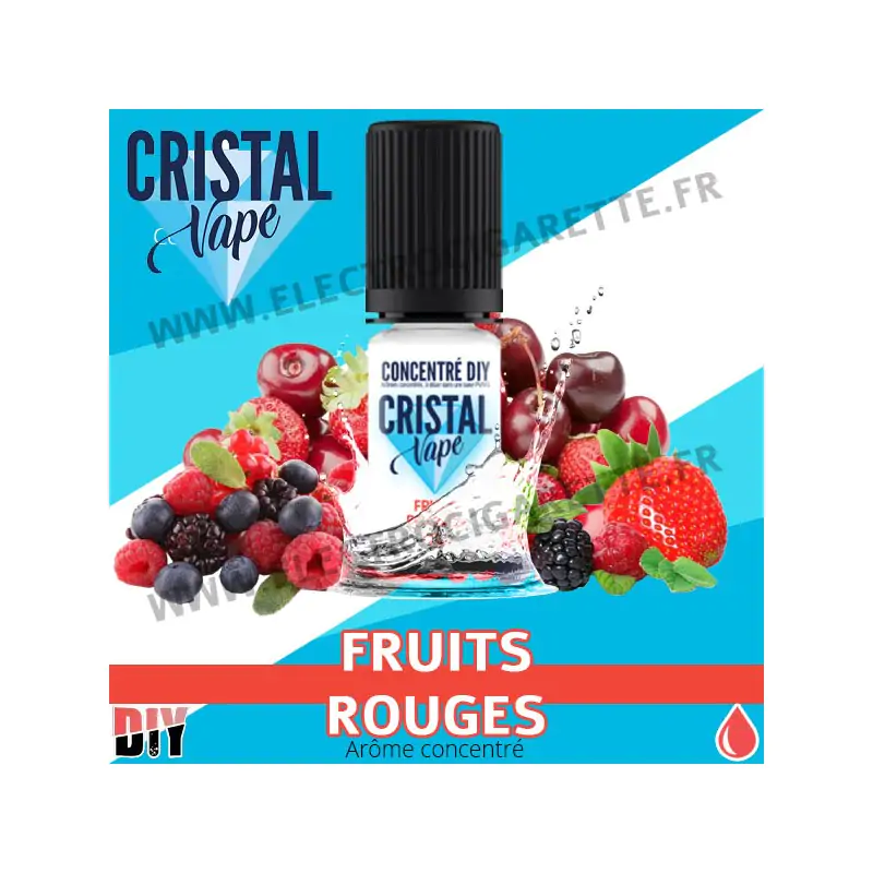 Fruits Rouges - Arôme concentré - Cristal Vapes - 10ml - DiY