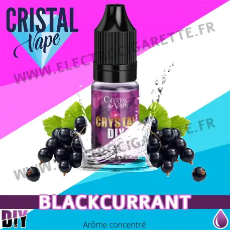 Blackcurrant - Arôme concentré - Cristal Vapes - 10ml - DiY