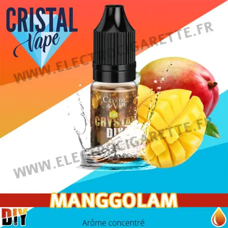 Manggolam - Arôme concentré - Cristal Vapes - 10ml - DiY