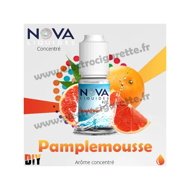 Pamplemousse - Arôme concentré - Nova Original - 10ml - DiY