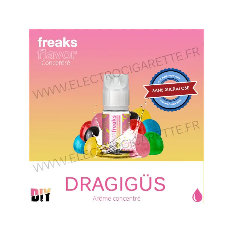 Dragigüs - Freaks - 30 ml - Arôme concentré DiY - Sans sucralose