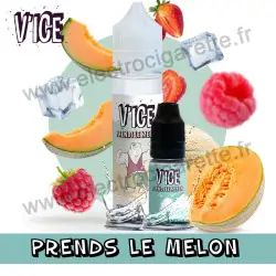Prends le melon - VDLV - Vice - 10ml et ZHC 50 ml