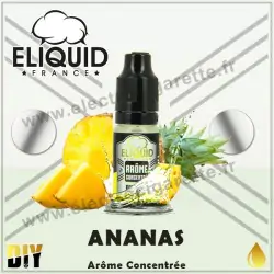 Ananas - Eliquid France - 10 ml - Arôme concentré