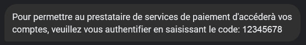 SMS contenant le mot de passe pour autoriser la connexion à votre banque